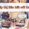 Làm Tiếp Thị Liên Kết Với Oriflame: Hướng Dẫn Chi Tiết Cho Người Mới Bắt Đầu